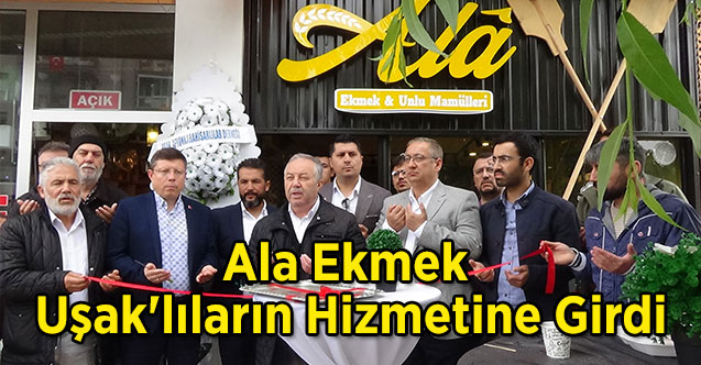 Ala Ekmek Uakllarn Hizmetine Girdi